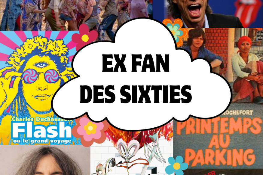 EX FAN DES SIXTIES #2