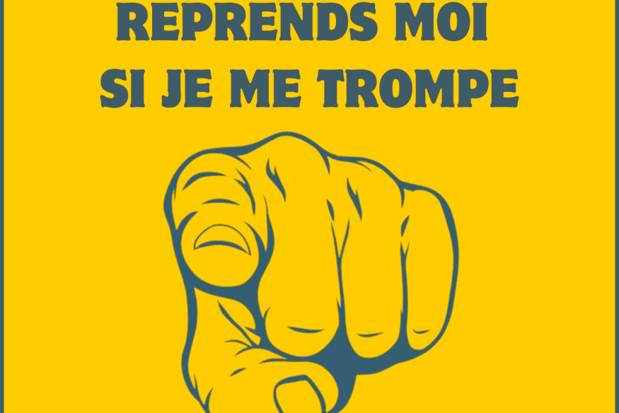 Reprends moi si je me trompe #17